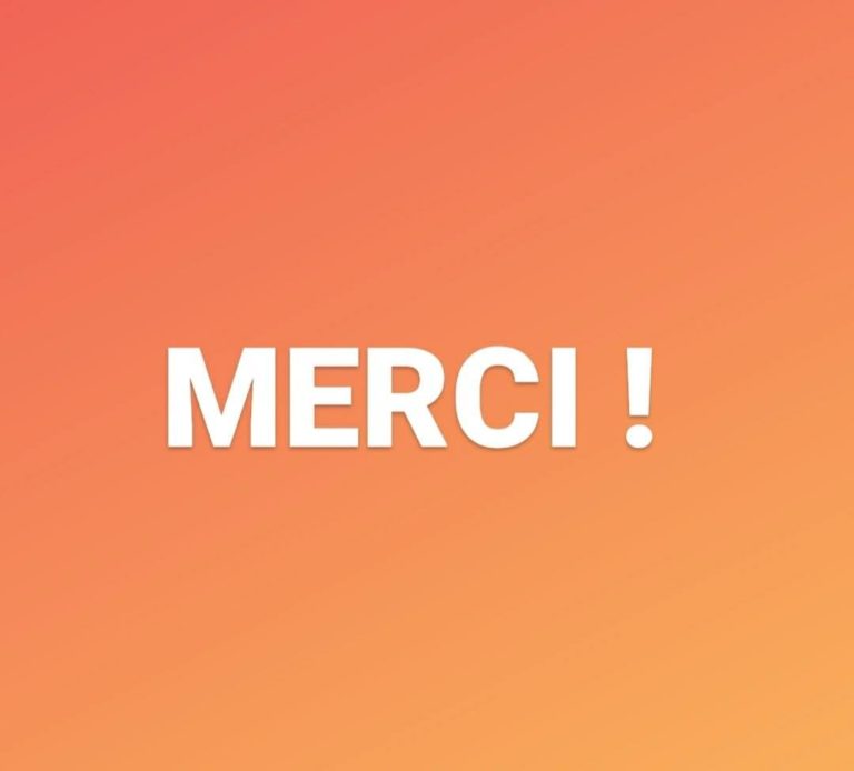 Merci ! Merci !