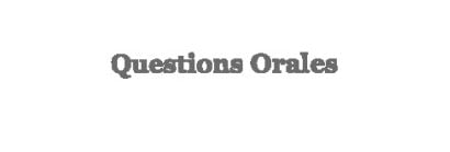 Questions orales